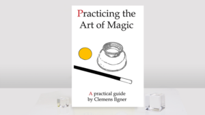 Practicing the Art of Magic by Clemens Ilgner - Buch (Englisch)